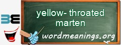 WordMeaning blackboard for yellow-throated marten